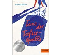 Stefanie Höfler – Tanz der Tiefseequalle – Broché – Neuf