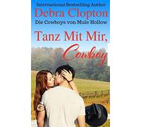 Tanz Mit Mir, Cowboy