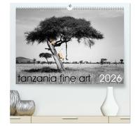 tanzania fine art (High Quality Premium Wall Calendar 2026 DIN A2 landscape),CALVENDO 12 Month Wall Calendar: Wilderness in focus