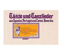 Tanze Und Tanzlieder / Recueil