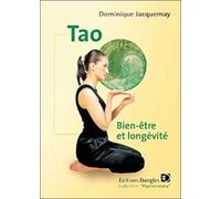 Tao - Bien-Être Et Longévité