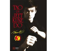 Tao du jeet kune do - Bruce Lee - Budo Eds - broché - Guide