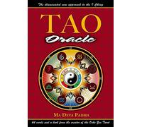 Tao Oracle: An Illuminated New Approach to the I Ching