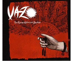 Tao Ravao - Vazo