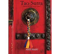 Tao Sutra: Opening The Door To The Senses