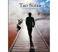 Tao Sutra: The Quest For Infinite Wisdom