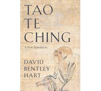 Tao Te Ching: A New Translation