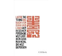 Tao te king: Das Buch vom Sinn und Leben. Kleine Bibliothek der Weltweisheit