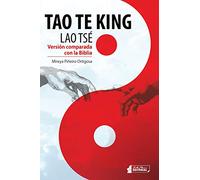 Tao Te King (Lao Tsé): Versión comparada con la Biblia