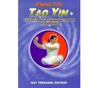 Tao yin Mantak Chia (Auteur)