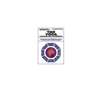 Tao Yoga. Fusione Dei Cinque Elementi