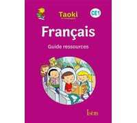 Taoki et compagnie CE1 – Guide ressources – Édition 2020