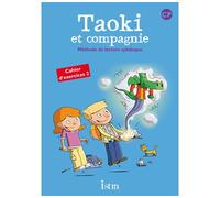 Taoki et compagnie CP – Cahier d'exercices 2 – Édition 2010