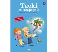 Taoki et compagnie CP - Cahier d'exercices 2 - Edition 2010 de Le Van Gong. Angélique (2010) Broché