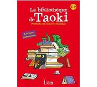 Taoki et compagnie CP - La bibliothèque de Taoki - Pochette élève Angélique Le Van Gong (Auteur), Isabelle Carlier (Auteur)