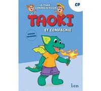 Taoki et compagnie - Méthode de lecture CP - Fichier de lecture-compréhension - Edition 2025