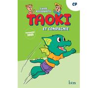 Taoki et compagnie - Méthode de lecture CP - Guide ressources Edition 2025 - Angélique Le Van Gong - Istra - broché - Scolaire / Universitaire