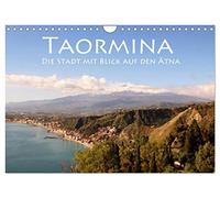 Taormine, la ville avec vue sur l'Etna, Version française (Calendrier mural 2026 DIN A4 portrait), Calendrier CALVENDO mensuel