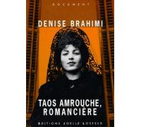 Denise Brahimi – Taos Amrouche, romancière – Document – Gallimard