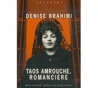 Denise Brahimi – Taos Amrouche, romancière – Document – Gallimard