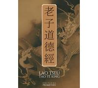 Taoteking: Le livre de la voie et de la vertu