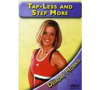 Tap Less and Step More with Deirdre Morris