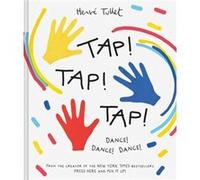 Tap Tap Tap by Herve Tullet Herve Tullet (Auteur)