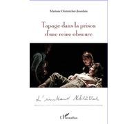 Tapage dans la prison d'une reine obscure Mariane Oestreicher-Jourdain (Auteur)