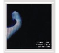Tapage - Institute of Random Events