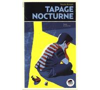 Tapage nocturne - Nicole Amram - Oskar - broché - Roman adolescent dès 13 ans