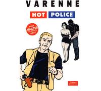 TAPAGES NOCTURNES Hot police