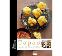 Tapas: Apéritifs & cie