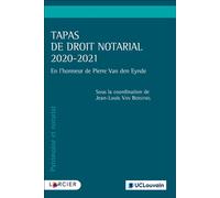 Tapas de droit notarial 2020-2021 - Jean-Louis Van Boxstael - Larcier Eds - broché - Etude