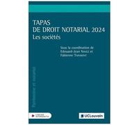 Tapas De Droit Notarial 2024 - Les Sociétés