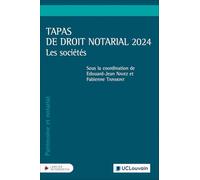 Tapas de droit notarial 2024 - Les sociétés