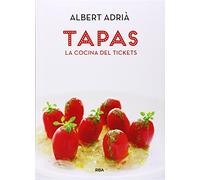 Tapas. La cocina del Tickets