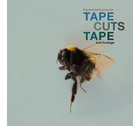 Tape Cuts Tape - Lost Footage [Import]
