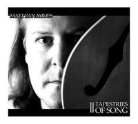 Panayides, Matt – Tapestries of Song – Import