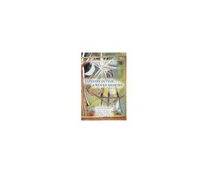 Tapestry In Time . . . A Woven Memory: Divine Light Shines Into The Darkness, Truth, Allegory, And Poetry
