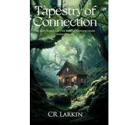 Tapestry of Connection: Secrets Buried In the Forest, Connections Born Online
