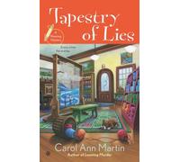 Tapestry of Lies: A Weaving Mystery