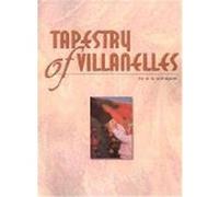 Tapestry of Villanelles Ellen Almaguer (Auteur)