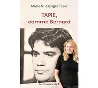 TAPIE, comme Bernard Marie Griessinger Tapie (Auteur)