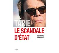 TAPIE LE SCANDALE D ETAT