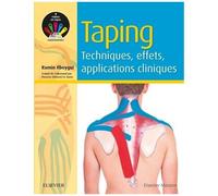 Taping - Techniques, Effets, Applications Cliniques