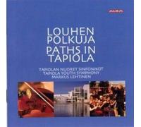 Tapiola Youth Symphony - Louhen Polkuja Paths in T