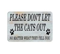 Tapis Bains Anti-Poussière Tapis Entree s'il Vous Plaît, Ne Laissez Pas Sortir Les Chats, Quoi Qu'Ils Vous Disent. Antidérapant Tapi De Douche pour Intérieur Entrée Porte D'Entrée 40X60Cm