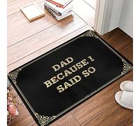 Tapis de bain « Dad Because I Said So » - Avec devant de salle de bain à séchage rapide