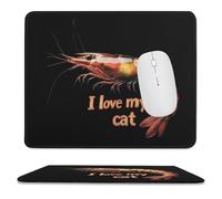 Tapis De Bureau I Love Mes Crevettes-Chats Étanche Tapis De Souris De Jeu Lavable Mouse Pad pour Travail Pc Gamer 10X12In