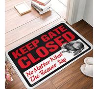 Tapis de cuisine lavable anti-fatigue - Gardez le portail fermé peu importe ce que le castor dit drôle extérieur antidérapant intérieur extérieur pour baignoire (50 x 80 cm)